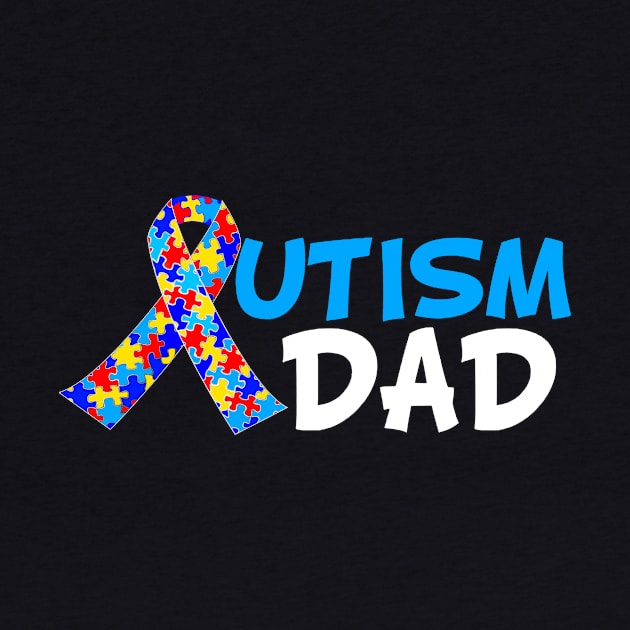 Autism Dad by epiclovedesigns